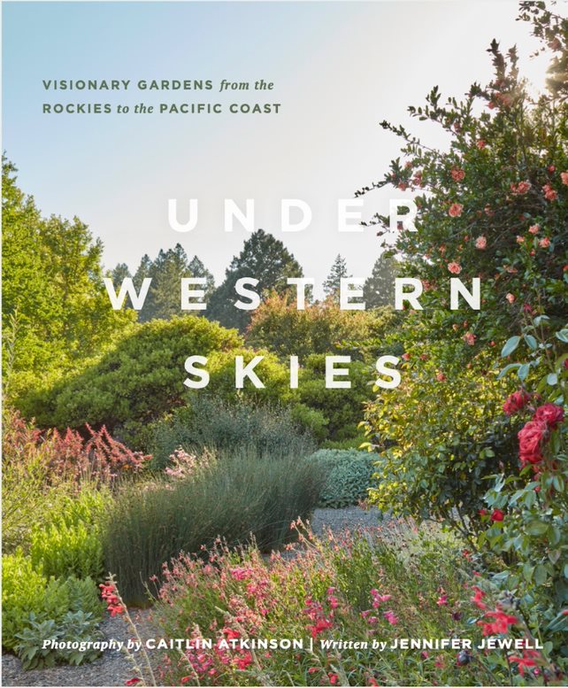 Gardening Under Western Skies